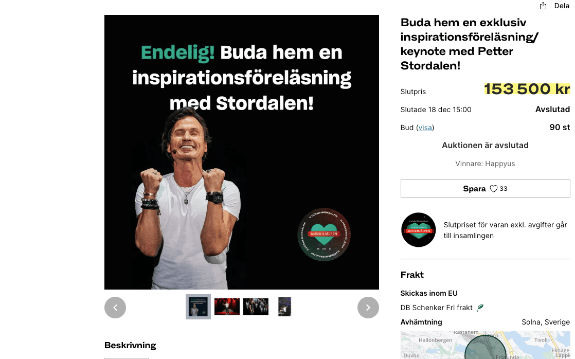 En exklusiv inspirationsföreläsning med Petter Stordalen för Musikhjälpen. Vinnande bud: 155 000 kronor.